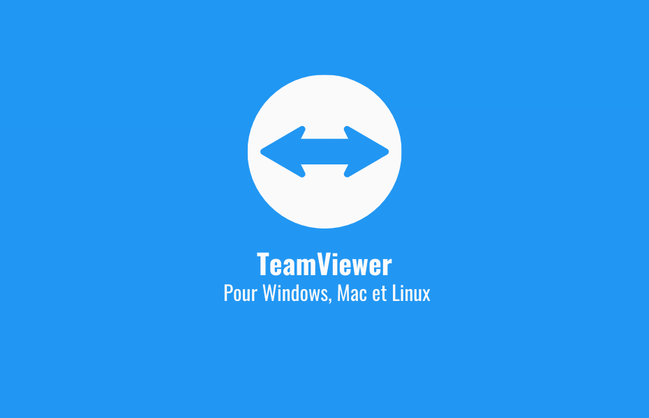 TeamViewer pour Windows, Mac et Linux