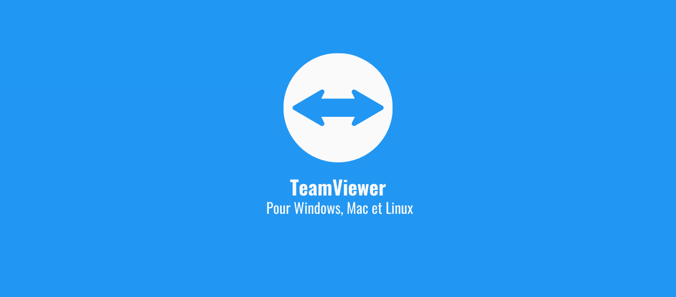 TeamViewer pour Windows Mac et Linux